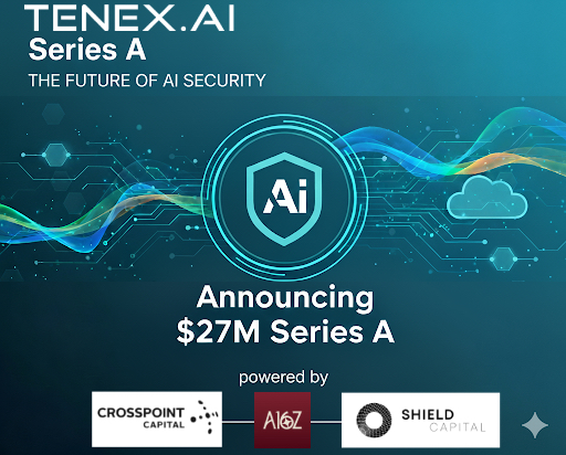TENEX.AI Raises $27M Series A to Lead the AI-Native Security Operations Era